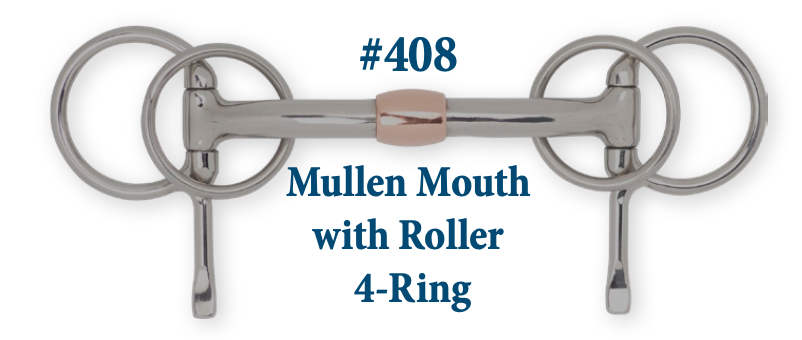 B411 Mullen Mouth w/ Roller 4-Ring