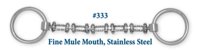 B333 Brad. Fine Mule Mouth Stainless Steel