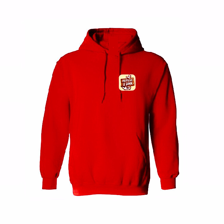 RED REFUSETOSINK  HOODIE