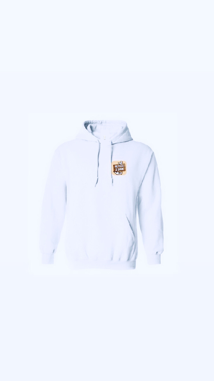 WHITE REFUSETOSINK HOODIE