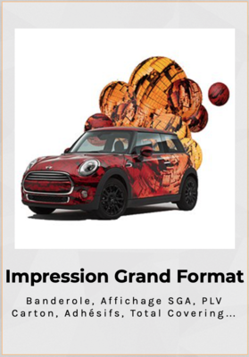 Impression Grand Format