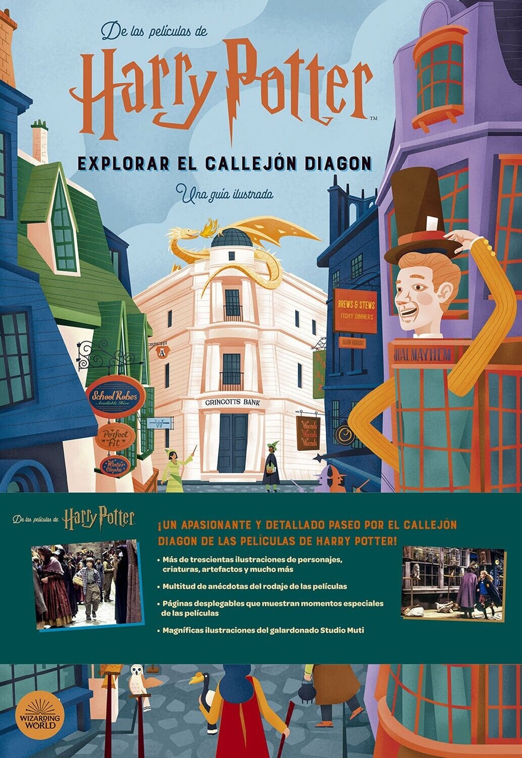 HARRY POTTER: EXPLORAR EL CALLEJON DIAGON: UNA GUIA ILUSTRADA