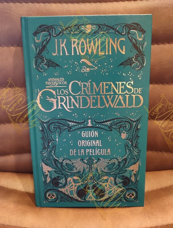LIBRO ANIMALES FANTÁSTICOS Y LOS CRÍMENES DE GRINDELWALD FIRMADO POR BUNTY (VICTORIA YEATES)