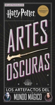 ARTES OSCURAS LOS ARTEFACTOS DEL MUNDO MAGICO HARRY POTTER