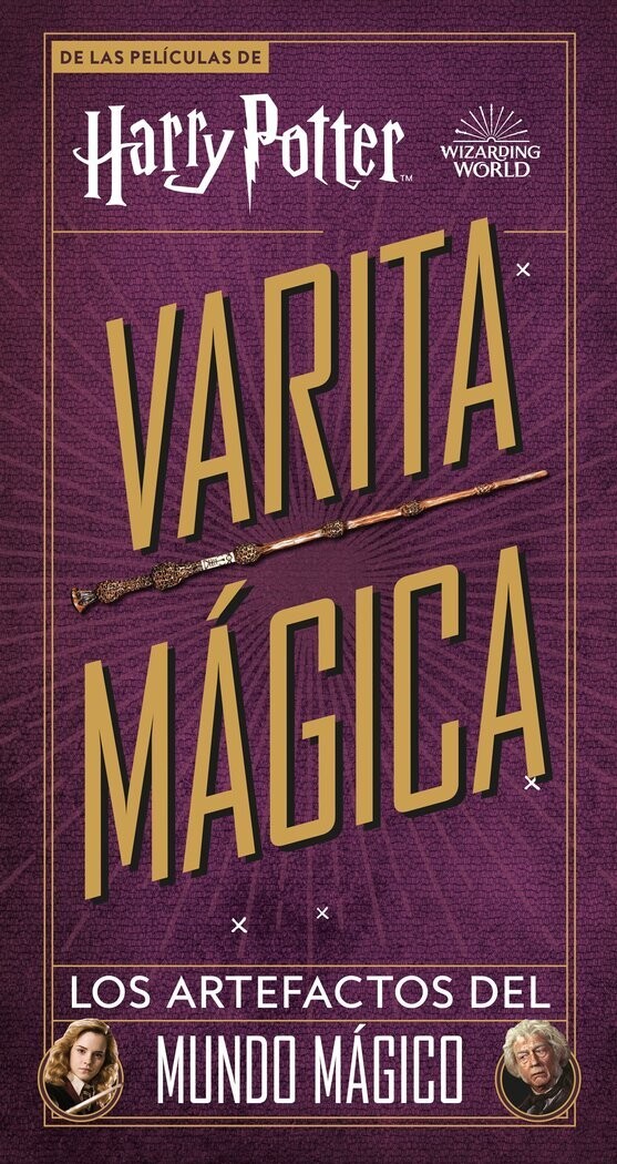 VARITA MAGICA LOS ARTEFACTOS DEL MUNDO MAGICO