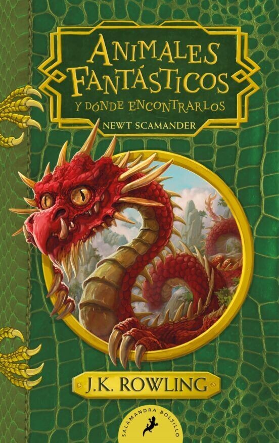 ANIMALES FANTÁSTICOS Y DONDE ENCONTRARLOS POR NEWT SCAMANDER (NUEVA EDICION)