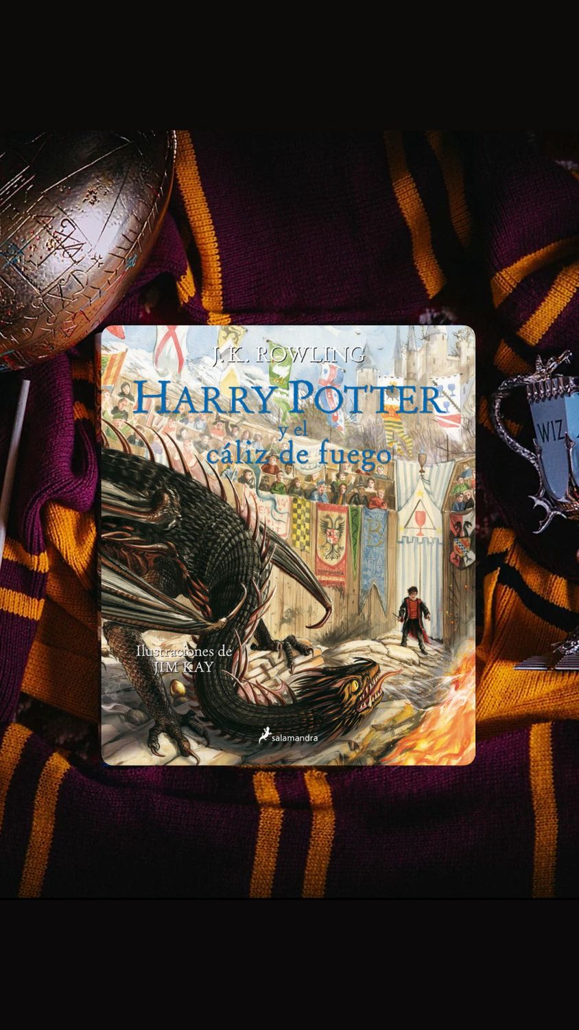 HARRY POTTER Y EL CALIZ DE FUEGO EDICIÓN ILUSTRADA HARRY POTTER Y EL CALIZ DE FUEGO EDICIÓN ILUSTRADA