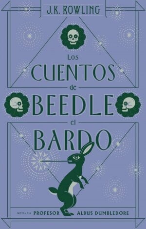 CUENTOS DE BEEDLE EL BARDO HARRY POTTER