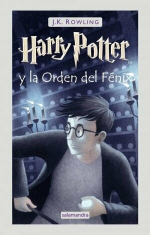 HARRY POTTER Y LA ORDEN DEL FENIX HARRY POTTER Y LA ORDEN DEL FENIX