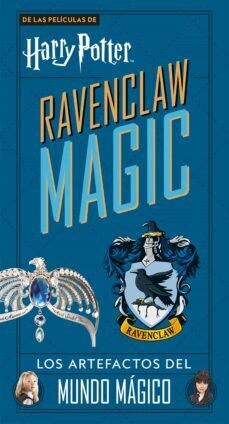 HARRY POTTER RAVENCLAW MAGIC LOS ARTEFACTOS DEL MUNDO MAGICO HARRY POTTER RAVENCLAW MAGIC LOS ARTEFACTOS DEL MUNDO MAGICO