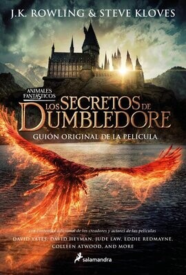 ANIMALES FANTASTICOS Y LOS SECRETOS DE DUMBLEDORE