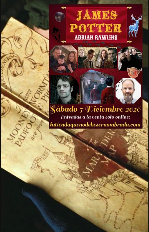 ENTRADA EVENTO JAMES POTTER + MAPA MERODEADOR HORA 11:30