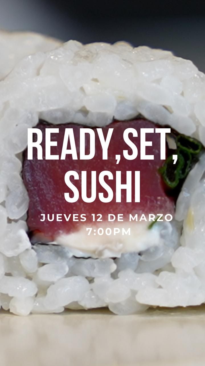 Ready, Set, Sushi
