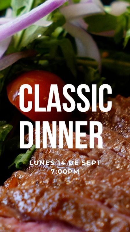 Classic Dinner