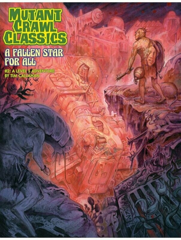 Mutant Crawl Classics #2 A Fallen Star For All
