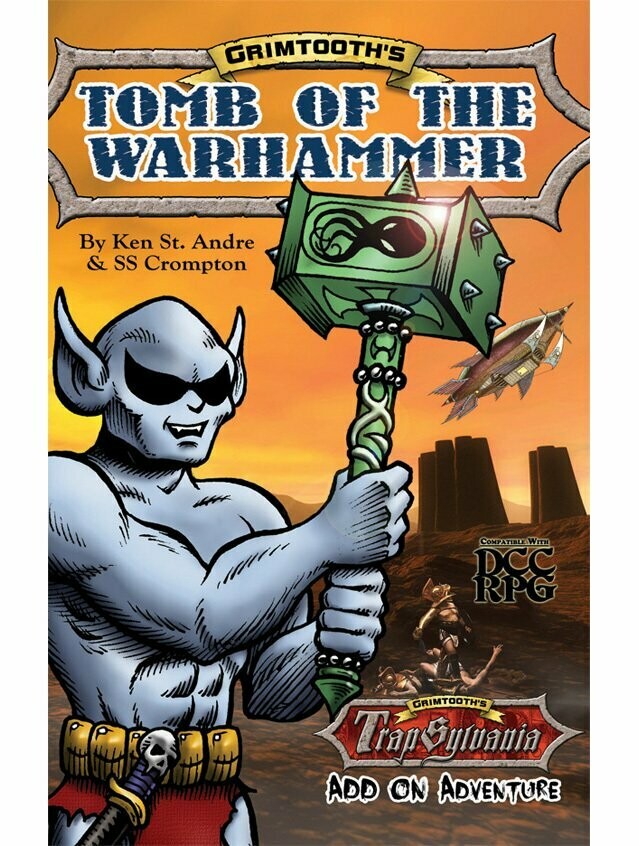 Dungeon Crawl Classics Grimtooth’s Tomb Of The Warhammer (Digest Size)
