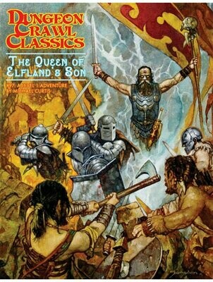 Dungeon Crawl Classics #097 The Queen Of Elfland’s Son