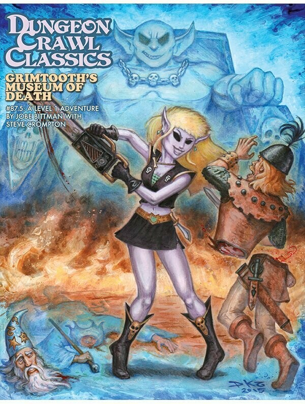 Dungeon Crawl Classics #087.5 Grimtooth’s Museum Of Death
