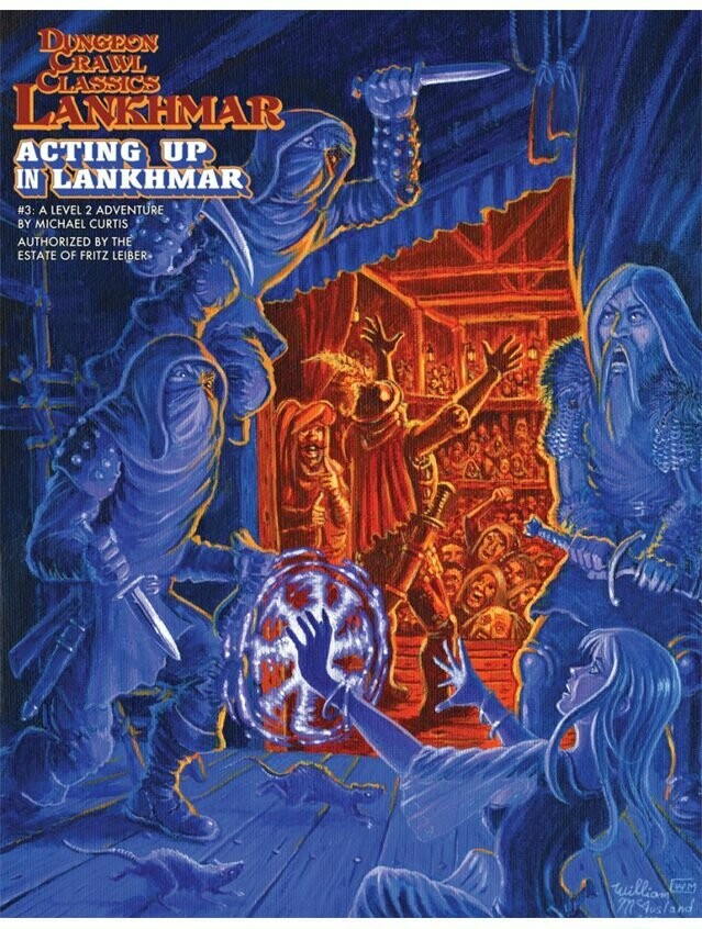 Dungeon Crawl Classics Lankhmar #3 Acting Up in Lankhmar
