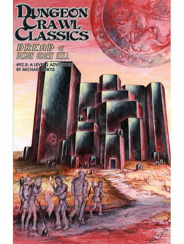 Dungeon Crawl Classics #092.5 Dread On Demon Crown Hill (Digest Size)