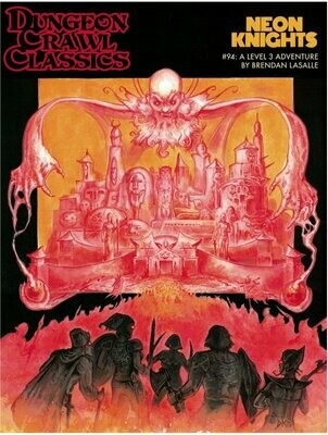 Dungeon Crawl Classics #094 Neon Knights