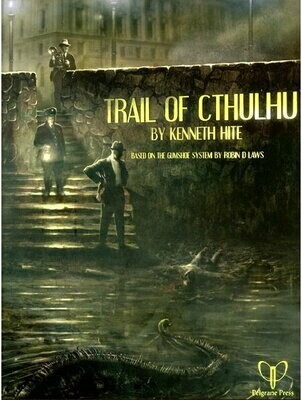 Trail Of Cthulhu RPG