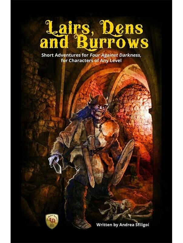 Four Against Darkness Lairs, Dens, And Burrows