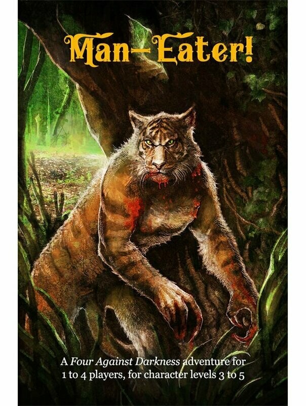 Four Against Darkness Man-Eater!