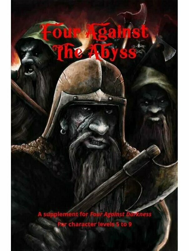 Four Against Darkness Four Against The Abyss