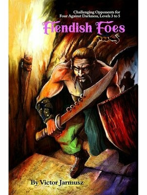Four Against Darkness Fiendish Foes