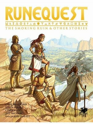 Runequest Roleplaying In Glorantha The Smoking Ruin & Other Stories