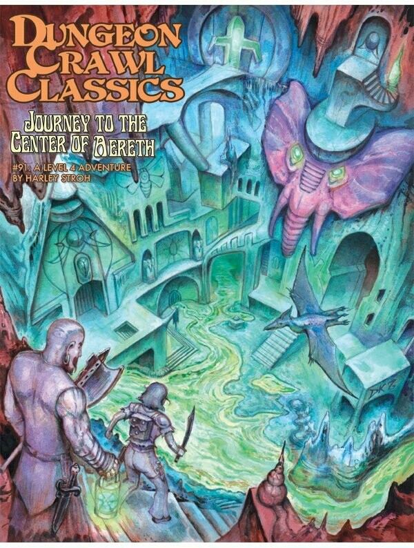 Dungeon Crawl Classics #091 Journey to the Centre of Aereth