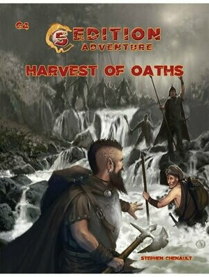 5th Edition Adventure C4 Harvest Of Oaths (Softback + PDF)