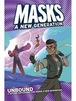 Masks A New Generation Unbound (Hardcover)