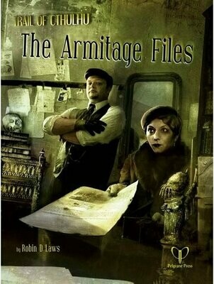 Trail Of Cthulhu The Armitage Files
