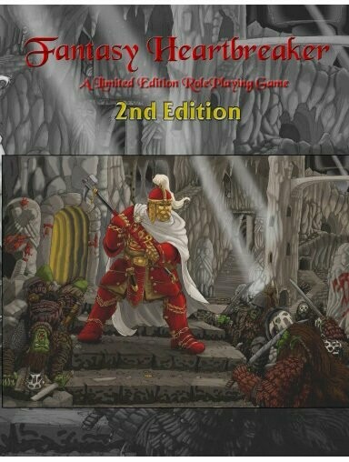 Fantasy Heartbreaker Roleplaying Game 2nd Edition