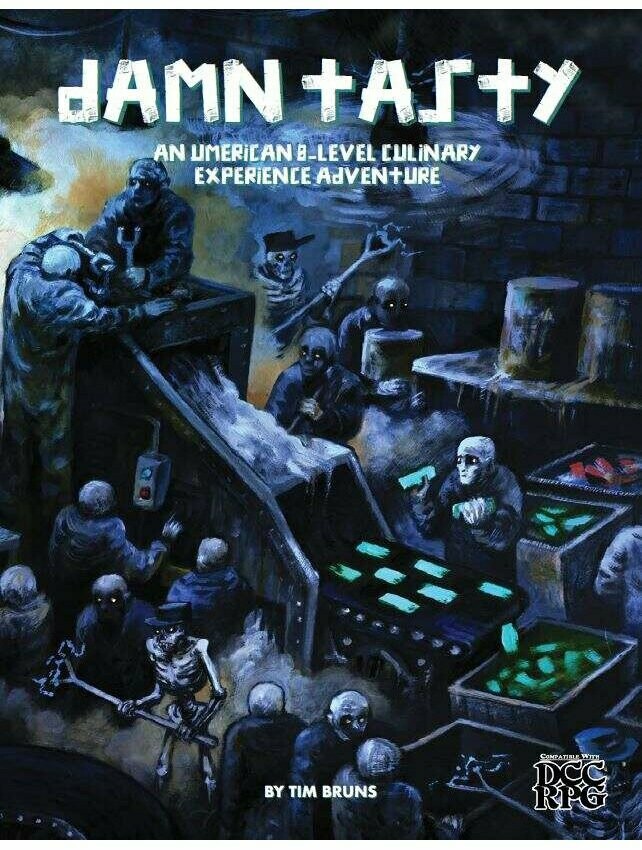 Dungeon Crawl Classics Damn Tasty