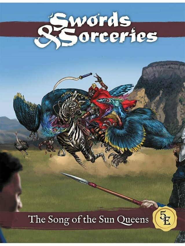Sword & Sorceries The Song Of The Sun Queens 5e