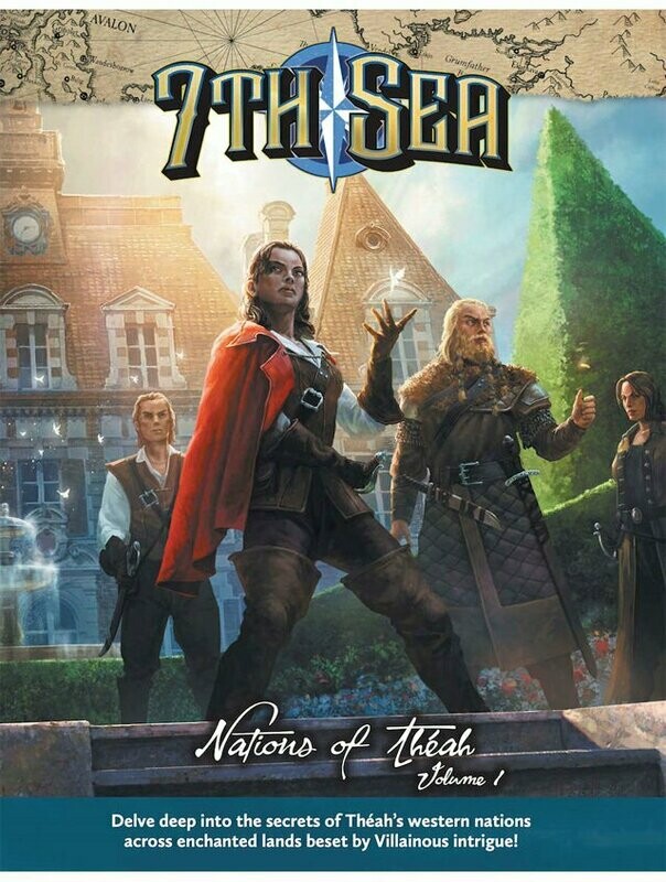 7th Sea RPG Nations Of Theah Volume 1