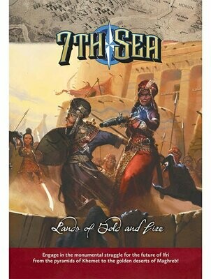 7th Sea RPG Lands Of Gold And Fire