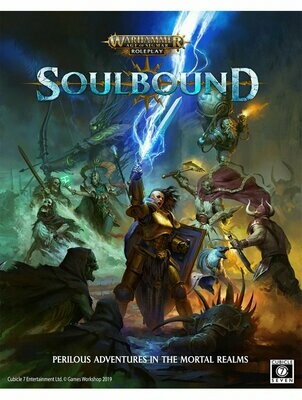 Warhammer Age Of Sigmar Roleplay RPG Soulbound