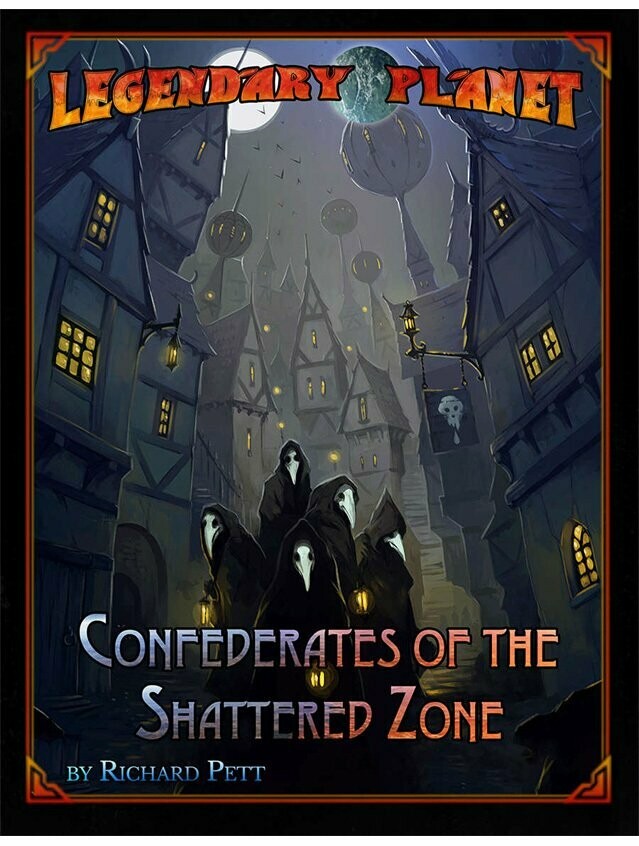Legendary Planet #4 Confederates Of The Shattered Zone 5th Edition Fantasy