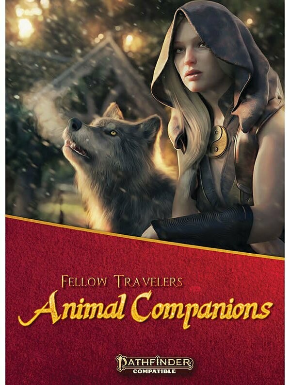 Pathfinder RPG Fellow Travelers Animal Companions
