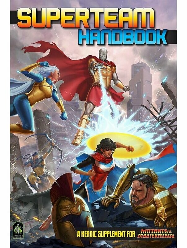 Mutants & Masterminds RPG Superteam Sourcebook