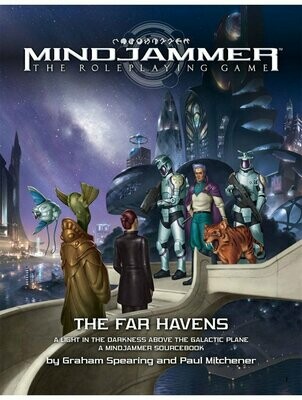 Mindjammer RPG The Far Havens