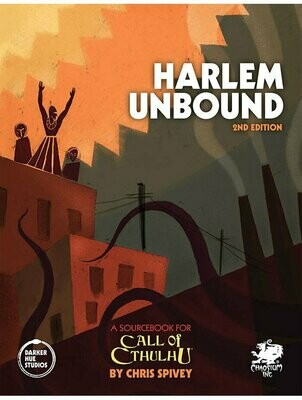 Call Of Cthulhu Harlem Unbound 2nd Edition