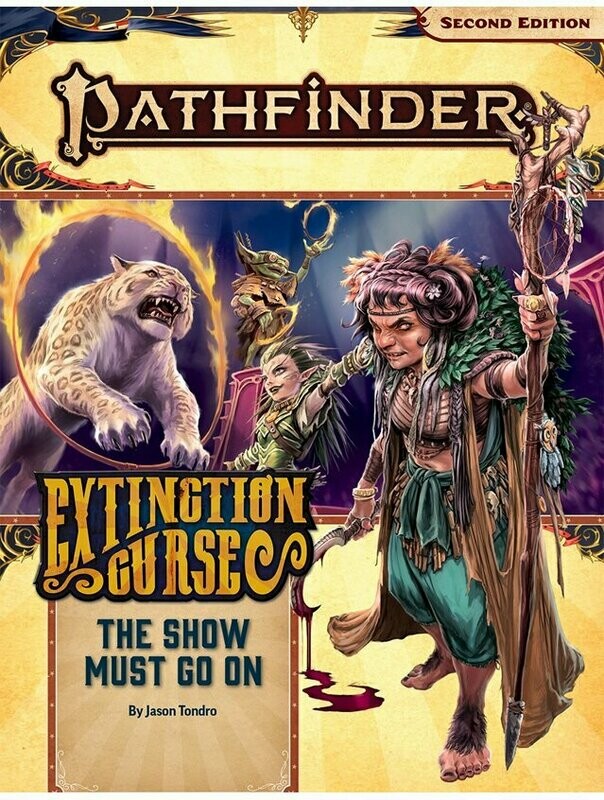 Pathfinder RPG The Extinction Curse #1 The Show Must Go On