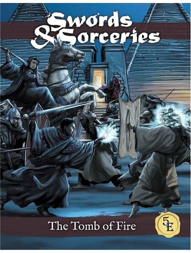 Sword & Sorceries The Tomb Of Fire 5e
