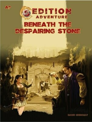 5th Edition Adventure A7 Beneath The Despairing Stone