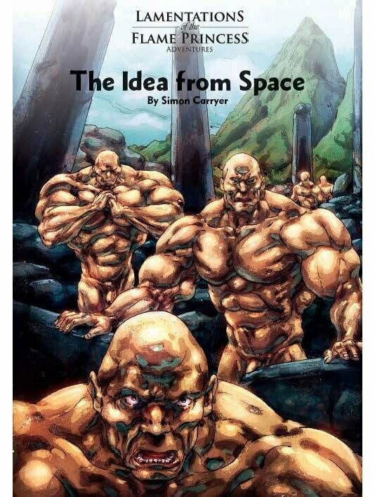 Lamentations Of The Flame Princess RPG The Idea From Space